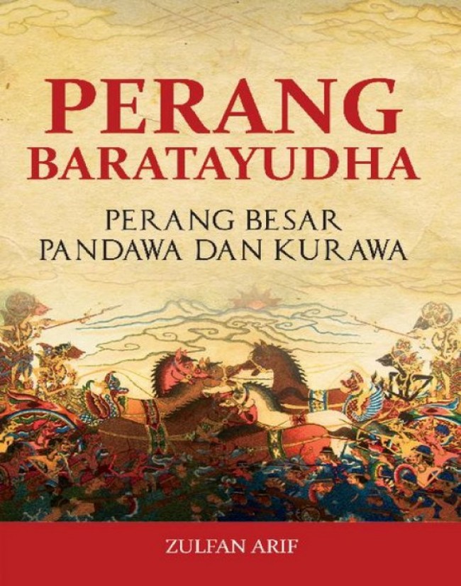Perang Baratayudha Perang Besar Pandawa Dan Kurawa