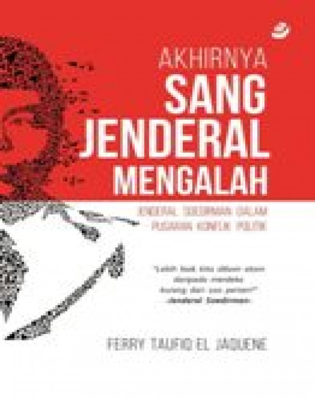 Akhirnya Sang Jendral Mengalah