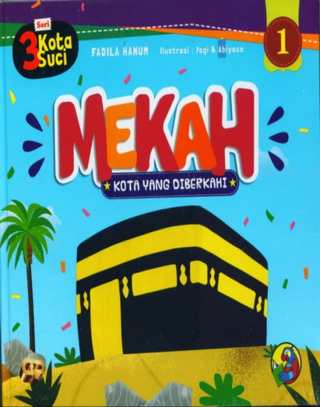 Mekah Kota Yang Diberkahi