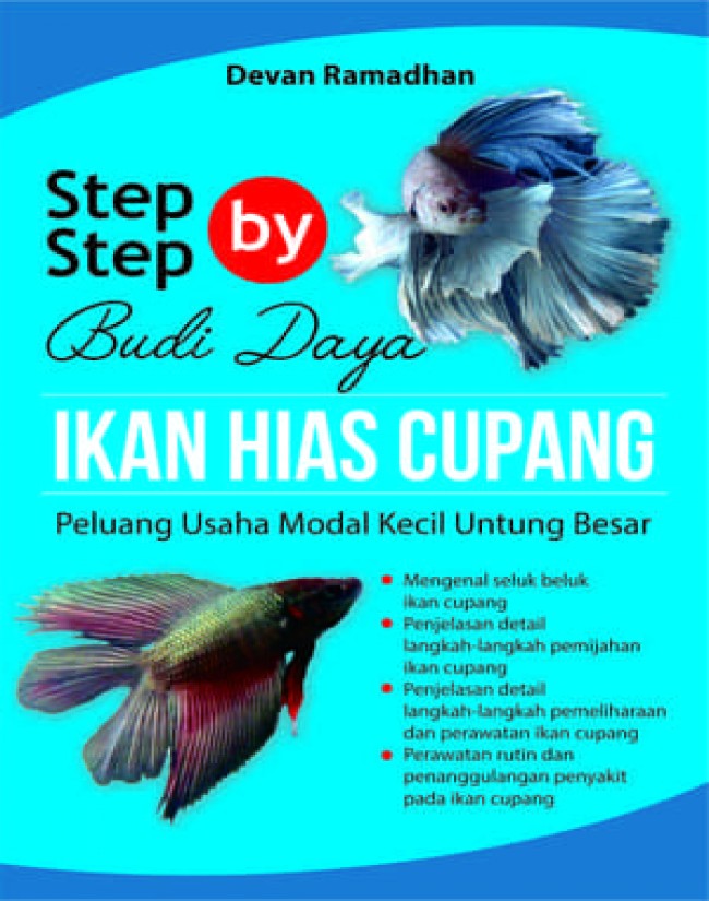 Step By Step Budi Daya Ikan Hias Cupang