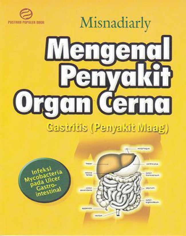 Mengenal Penyakit Organ Cerna